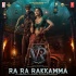 Ra Ra Rakkamma - Kannada