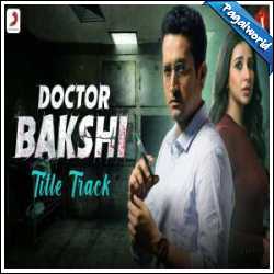 Doctor Bakshi Title Track