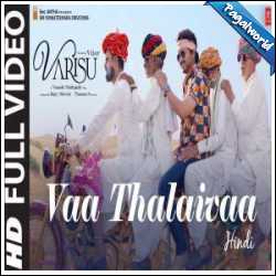 Vaa Thalaivaa (Hindi)