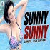 Sunny Sunny Remix - DJ Aaditya
