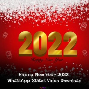 Happy New Year 2022 WhatsApp Status Video Download