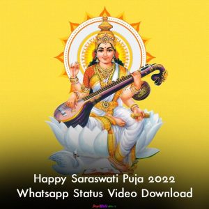 Happy Saraswati Puja 2022 Status Video Download