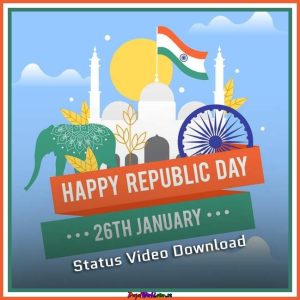 Republic Day 2023 Status Video Download | 26 January Status