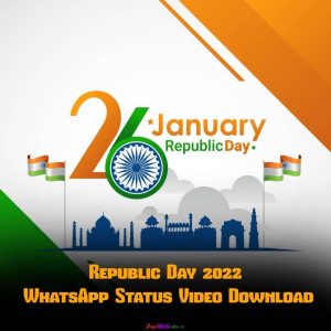 Republic Day 2022 Status Video