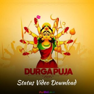 Durga Puja 2022 Status Video Download