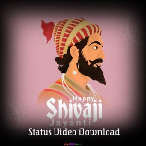 Chhatrapati Shivaji Jayanti 2023 Status Video