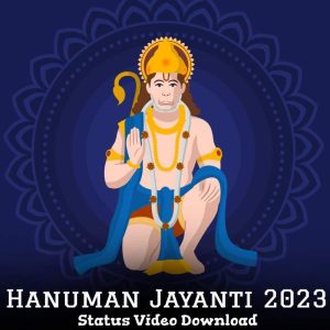 Hanuman Jayanti 2023 Status Video Download