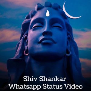 Shiv Shankar Whatsapp Status Video